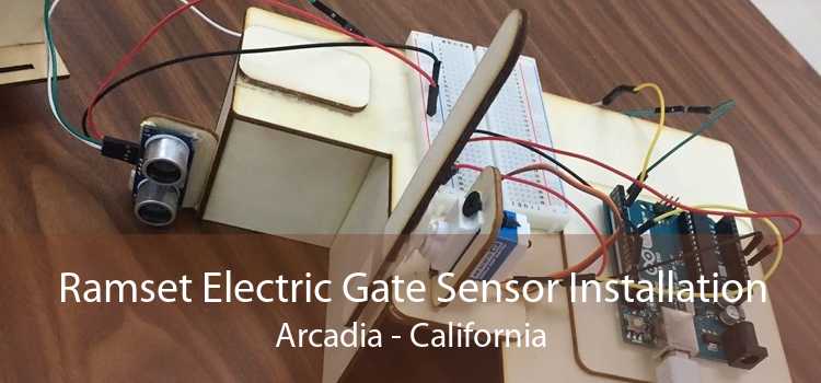 Ramset Electric Gate Sensor Installation Arcadia - California