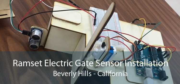 Ramset Electric Gate Sensor Installation Beverly Hills - California