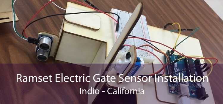 Ramset Electric Gate Sensor Installation Indio - California