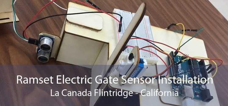 Ramset Electric Gate Sensor Installation La Canada Flintridge - California