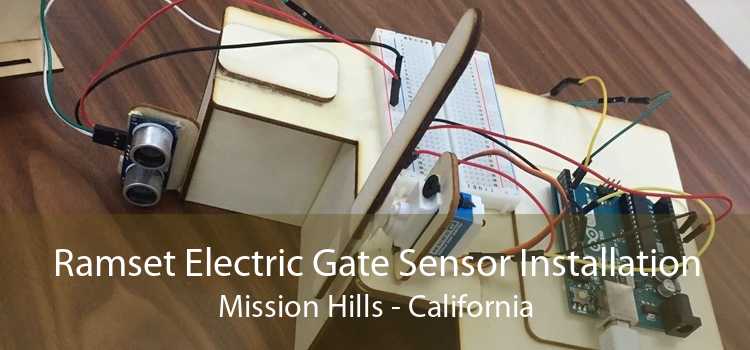 Ramset Electric Gate Sensor Installation Mission Hills - California