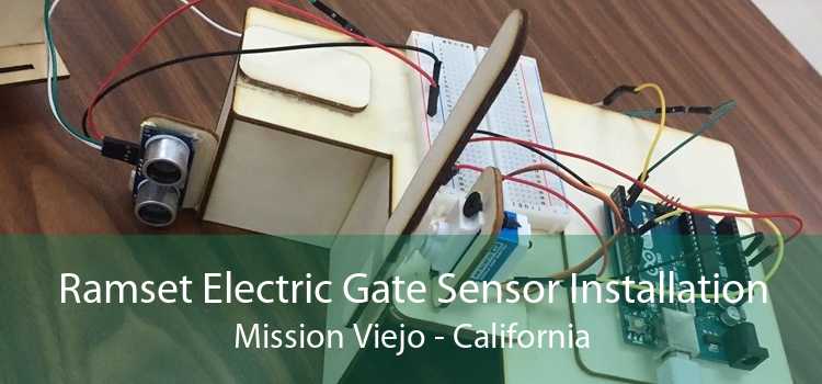 Ramset Electric Gate Sensor Installation Mission Viejo - California