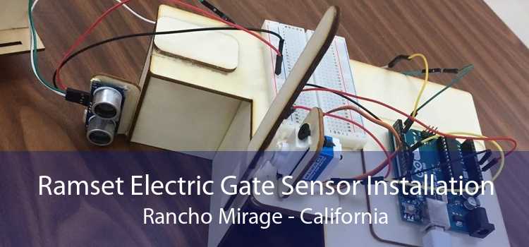 Ramset Electric Gate Sensor Installation Rancho Mirage - California