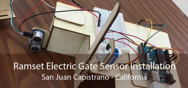 Ramset Electric Gate Sensor Installation San Juan Capistrano - California