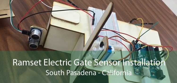 Ramset Electric Gate Sensor Installation South Pasadena - California
