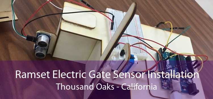 Ramset Electric Gate Sensor Installation Thousand Oaks - California