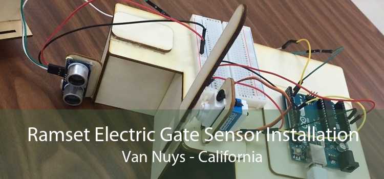 Ramset Electric Gate Sensor Installation Van Nuys - California