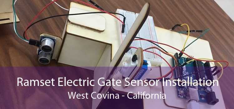 Ramset Electric Gate Sensor Installation West Covina - California