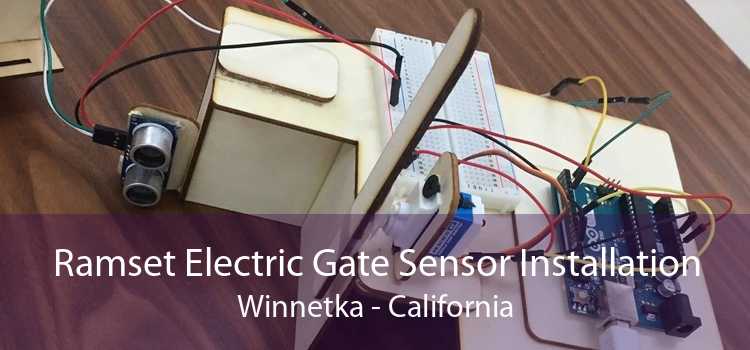 Ramset Electric Gate Sensor Installation Winnetka - California