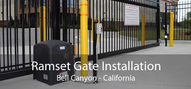 Ramset Gate Installation Bell Canyon - California