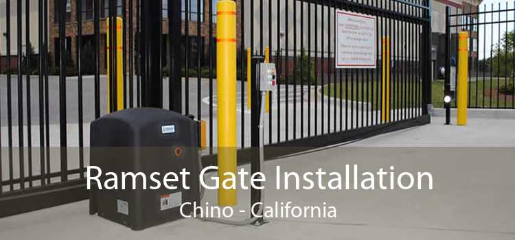 Ramset Gate Installation Chino - California