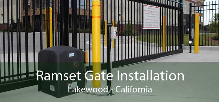 Ramset Gate Installation Lakewood - California
