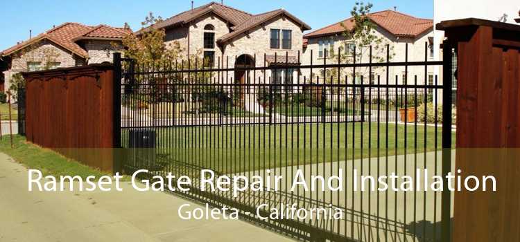 Ramset Gate Repair And Installation Goleta - California