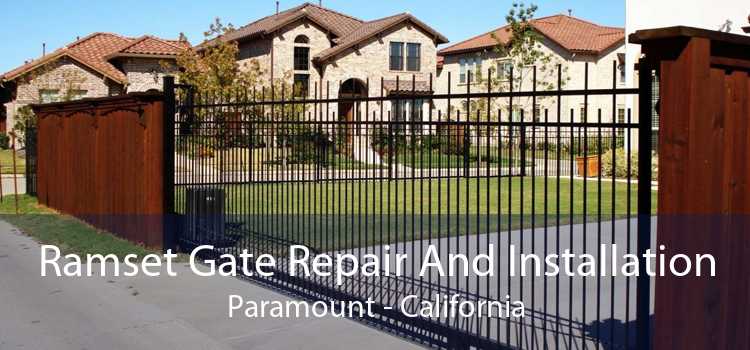 Ramset Gate Repair And Installation Paramount - California