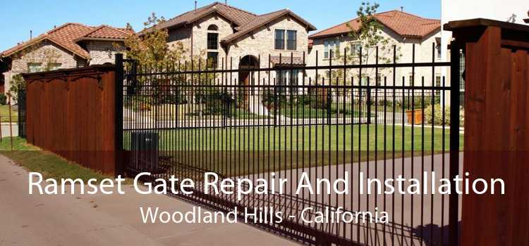 Ramset Gate Repair And Installation Woodland Hills - California