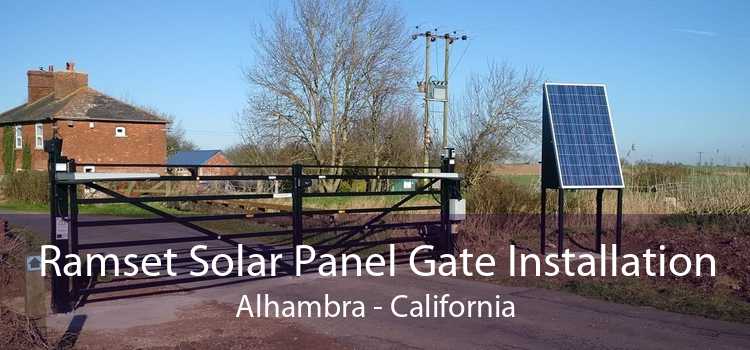 Ramset Solar Panel Gate Installation Alhambra - California