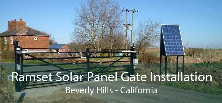 Ramset Solar Panel Gate Installation Beverly Hills - California