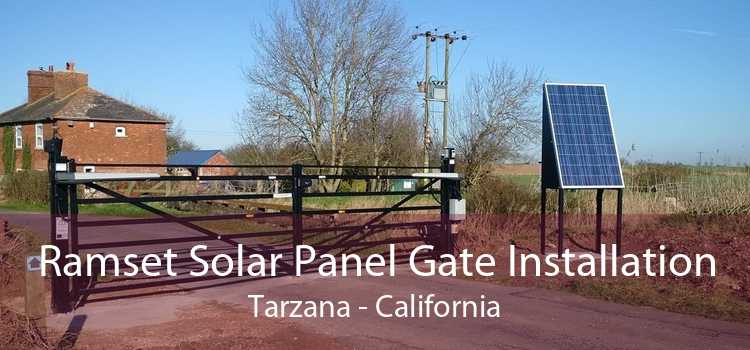 Ramset Solar Panel Gate Installation Tarzana - California