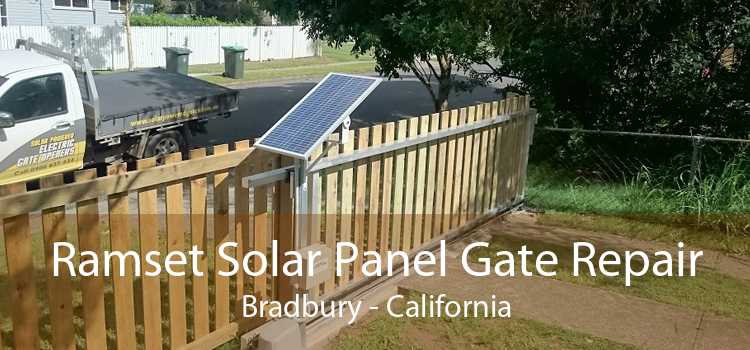 Ramset Solar Panel Gate Repair Bradbury - California