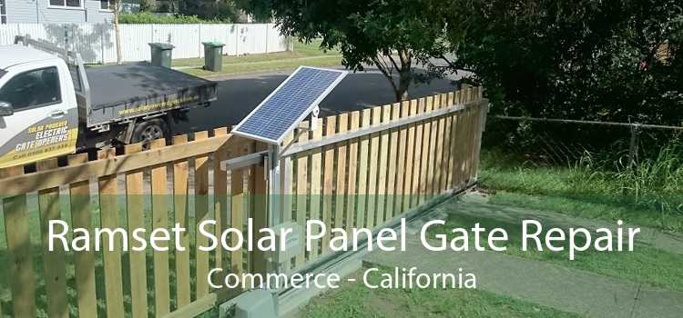 Ramset Solar Panel Gate Repair Commerce - California
