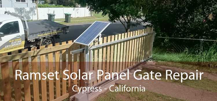Ramset Solar Panel Gate Repair Cypress - California