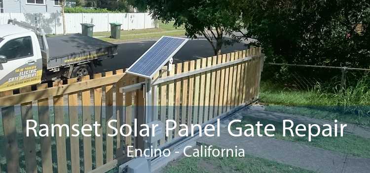Ramset Solar Panel Gate Repair Encino - California