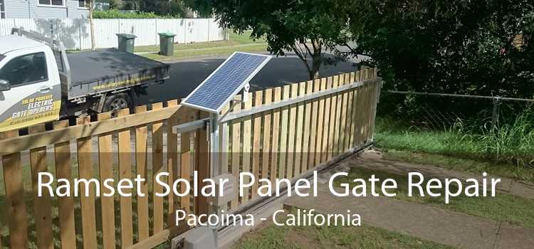 Ramset Solar Panel Gate Repair Pacoima - California