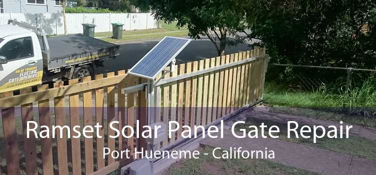 Ramset Solar Panel Gate Repair Port Hueneme - California