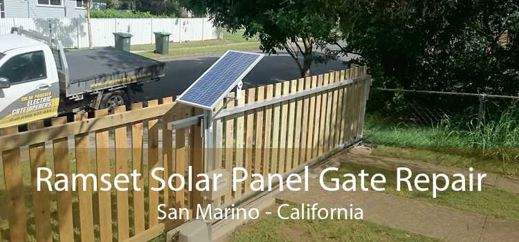 Ramset Solar Panel Gate Repair San Marino - California