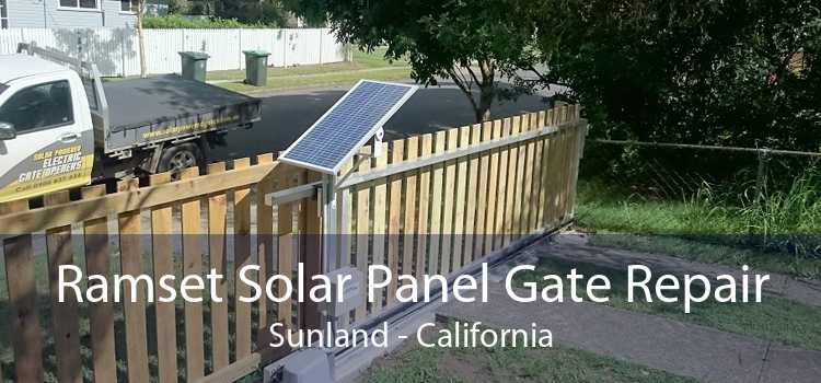 Ramset Solar Panel Gate Repair Sunland - California